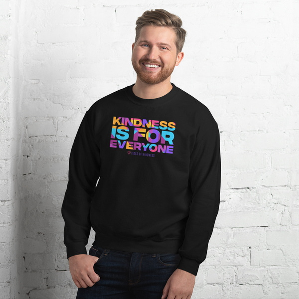 Crewneck Unisex Sweatshirt - KINDNESS IS FOR EVERYONE - Multi Color