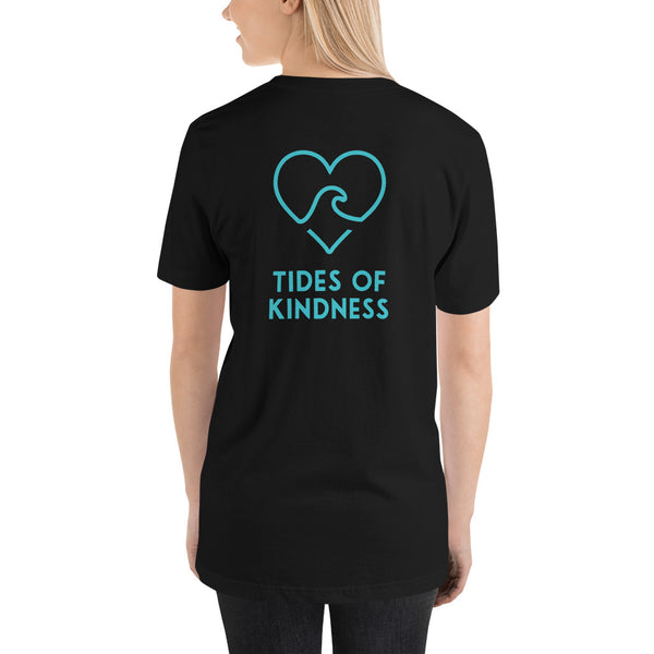 Short-Sleeve Unisex T-Shirt - TIDES OF KINDNESS / Back - Teal Ink