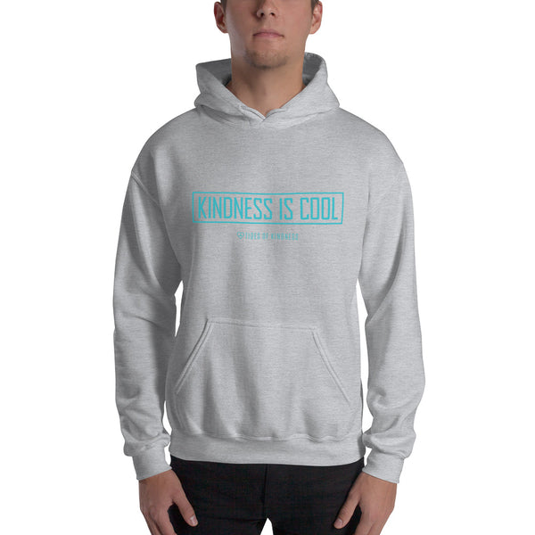 Hoodie Unisex Sweatshirt - KINDNESS IS COOL - Teal Ink